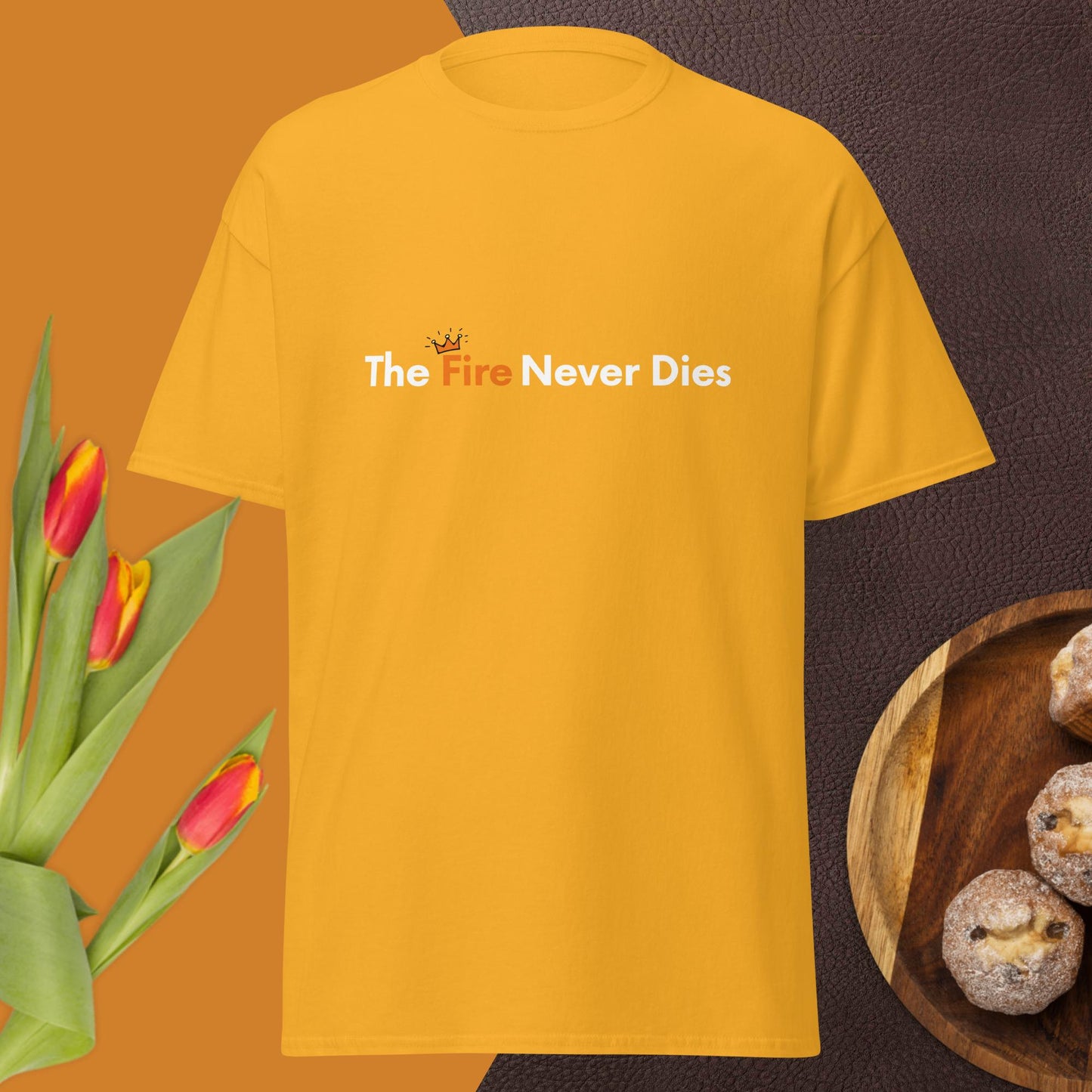 FIRE NEVER DIES T-SHIRT