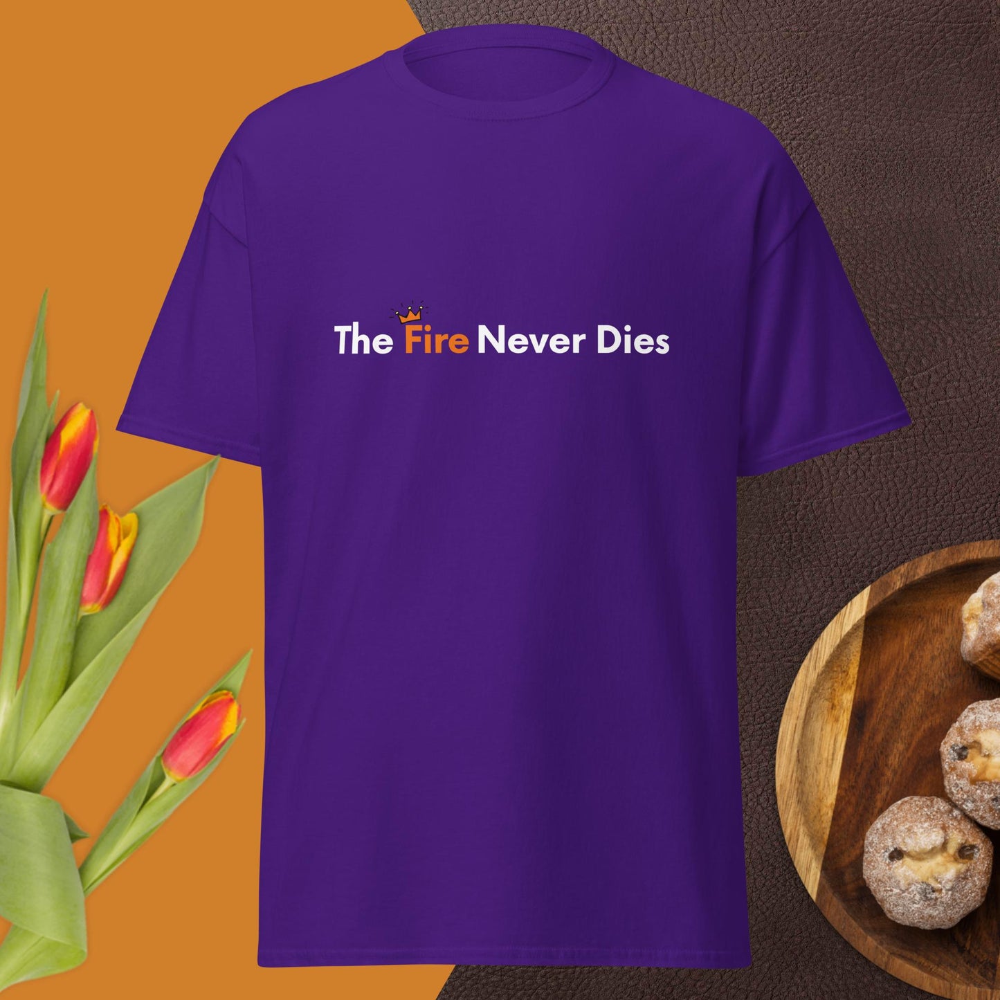 FIRE NEVER DIES T-SHIRT