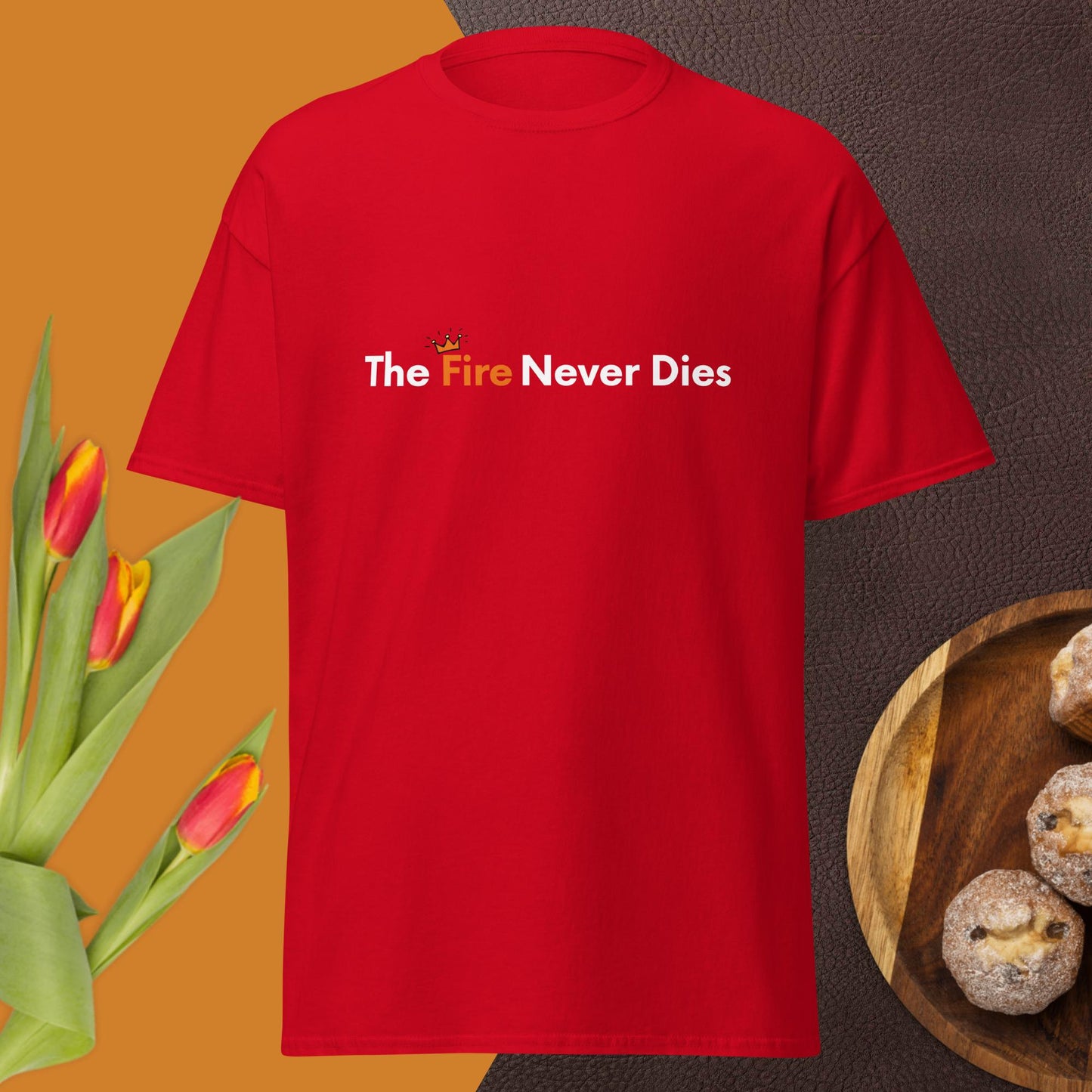 FIRE NEVER DIES T-SHIRT