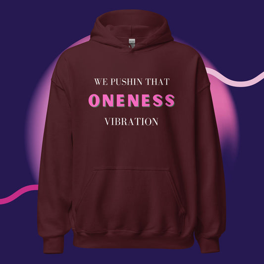 ONENESSS VIBRATION HOODIE