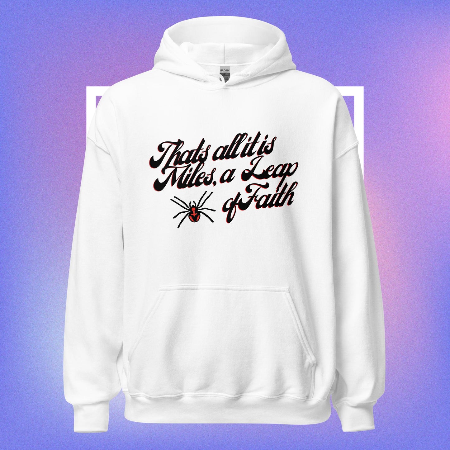 A LEAP OF FAITH HOODIE