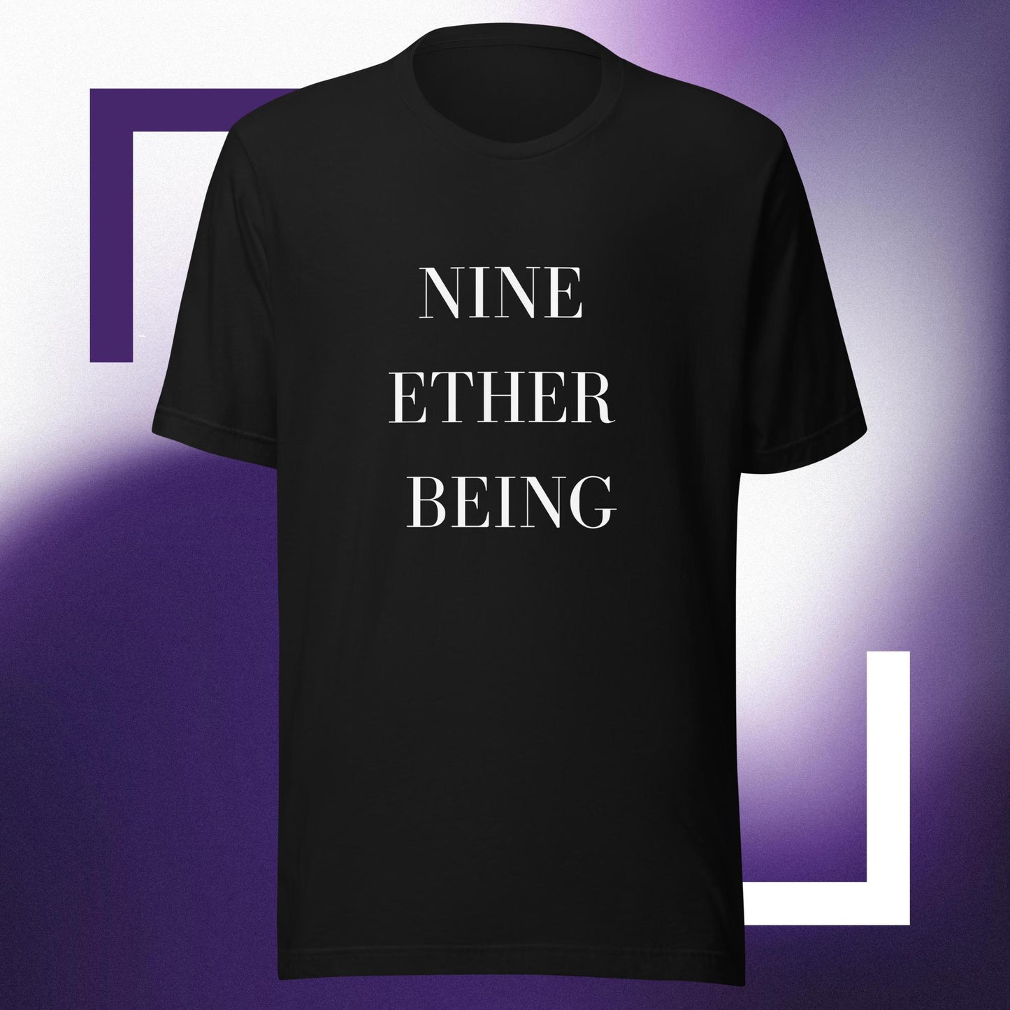 NINE ETHER BEING T-SHIRT